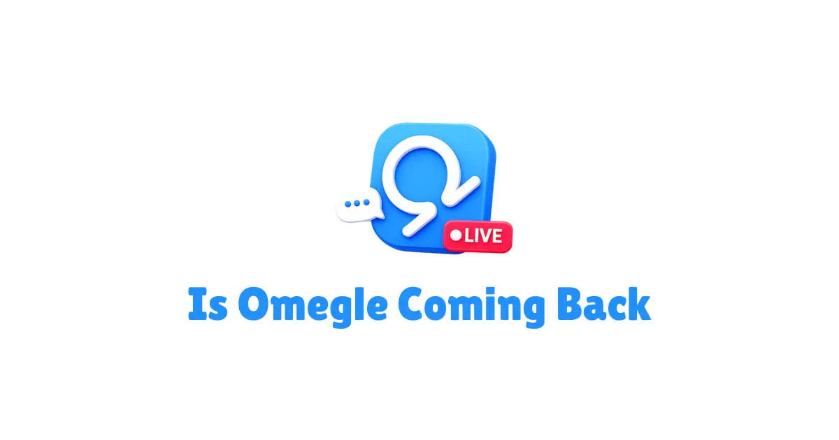 Is Omegle Coming Back in 2026? The Definitive Answer